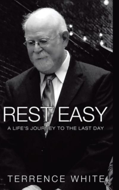 Cover for Terrence White · Rest Easy (Book) (2021)