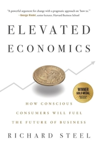 Cover for Richard Steel · Elevated Economics (Paperback Book) (2022)