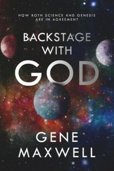 Cover for Gene Maxwell · Backstage with God (Book) (2022)