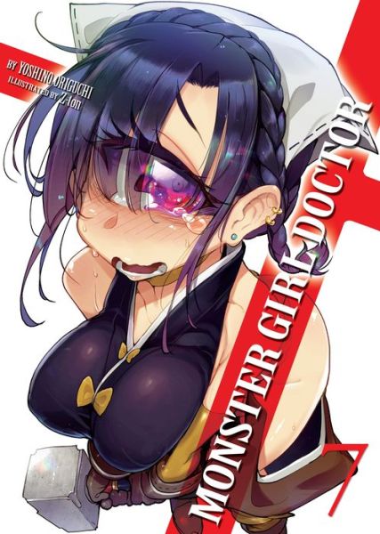 Cover for Yoshino Origuchi · Monster Girl Doctor (Light Novel) Vol. 7 - Monster Girl Doctor (Light Novel) (Paperback Book) (2021)