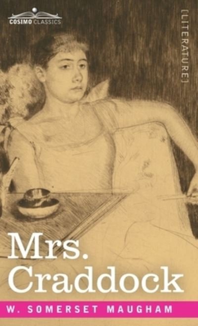 Cover for W. Somerset Maugham · Mrs. Craddock (Book) (1902)
