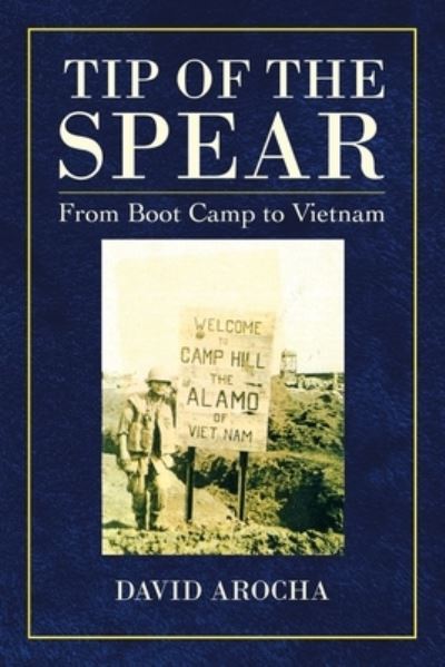 Cover for David Arocha · Tip of the Spear (Paperback Book) (2021)