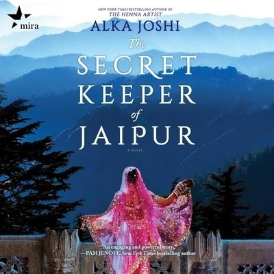 Cover for Alka Joshi · The Secret Keeper of Jaipur Lib/E (CD) (2021)