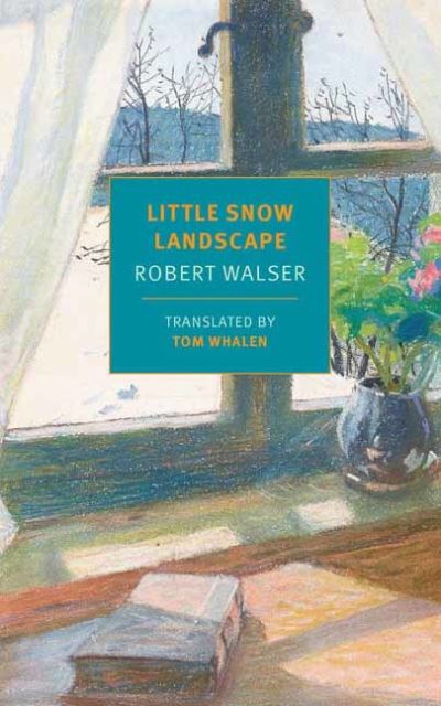 Cover for Robert Walser · Little Snow Landscape (Paperback Book) (2021)