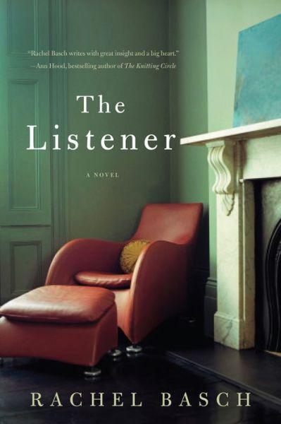 Cover for Rachel Basch · The Listener: A Novel (Paperback Book) (2016)