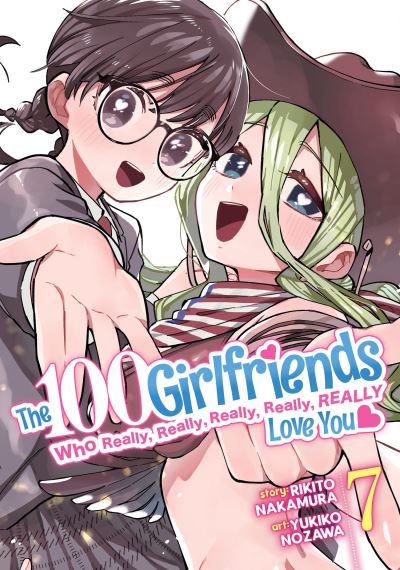 The 100 Girlfriends Who Really, Really, Really, Really, Really Love You Vol. 7 - The 100 Girlfriends Who Really, Really, Really, Really, Really Love You - Rikito Nakamura - Książki - Seven Seas Entertainment, LLC - 9781685799229 - 5 września 2023