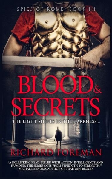 Cover for Richard Foreman · Spies of Rome : Blood &amp; Secrets (Pocketbok) (2019)