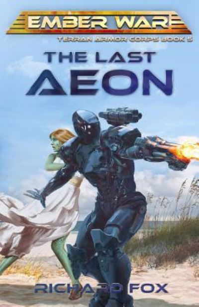Cover for Richard Fox · The Last Aeon (Paperback Book) (2018)