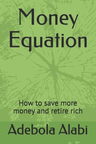 Cover for Adebola Alabi · Money Equation (Paperback Book) (2018)