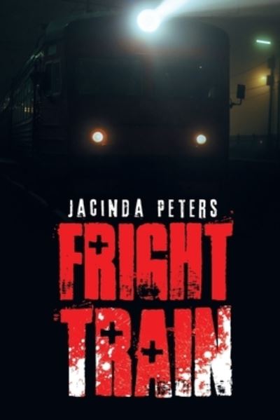 Cover for Jacinda Peters · Fright Train (Paperback Book) (2020)