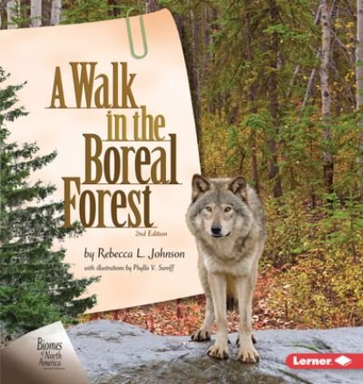 Cover for Rebecca L. Johnson · A Walk in the Boreal Forest, 2nd Edition (Paperback Book) (2021)