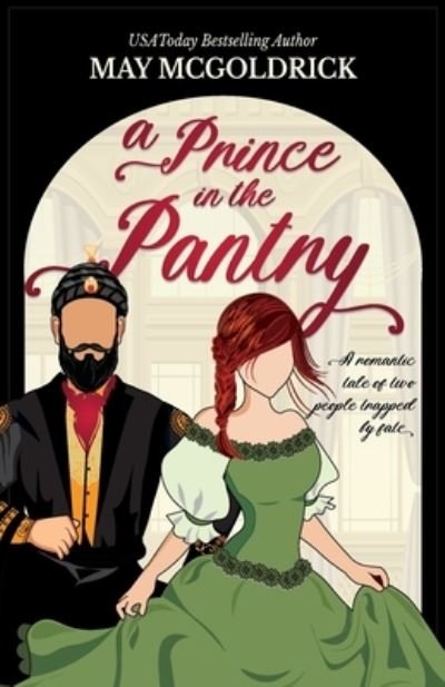 Cover for May McGoldrick · A Prince in the Pantry (Paperback Bog) (2021)