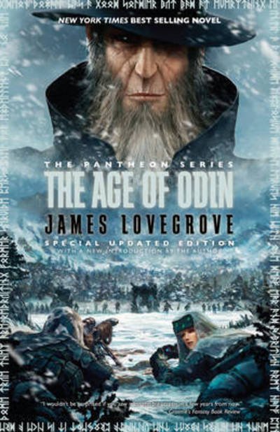 Cover for James Lovegrove · The Age of Odin: Special Edition - The Pantheon Series (Paperback Book) [Special edition] (2015)