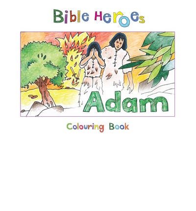 Cover for Carine Mackenzie · Bible Heroes Adam (Bible Art) (Hardcover Book) (2014)