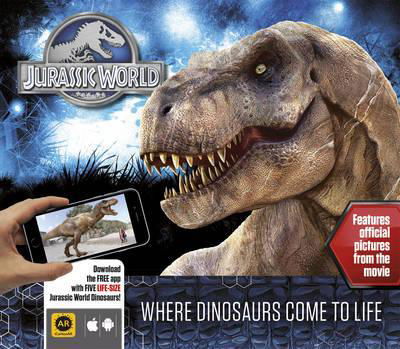 Cover for Caroline Rowlands · Jurassic World - Where Dinosaurs Come to Life (Gebundenes Buch) (2015)