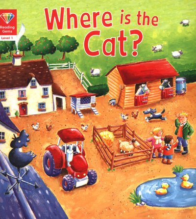 Cover for QED Publishing · Reading Gems: Where is the Cat? (Level 1) - Reading Gems (Paperback Book) (2018)
