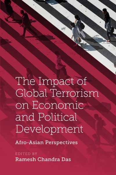 Cover for Ramesh Chandra Das · The Impact of Global Terrorism on Economic and Political Development: Afro-Asian Perspectives (Paperback Book) (2022)