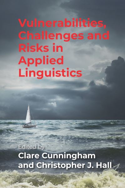 Cover for Vulnerabilities, Challenges and Risks in Applied Linguistics (Paperback Book) (2021)