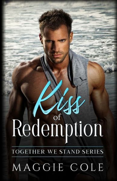 Cover for Maggie Cole · Kiss of Redemption (Pocketbok) (2020)