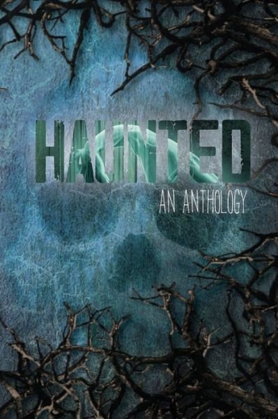 Cover for Tc Phillips · Haunted (Pocketbok) (2021)