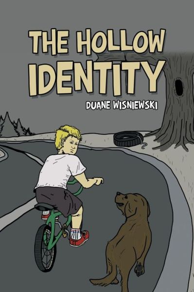 Cover for Duane Wisniewski · Hollow Identity (Book) (2019)