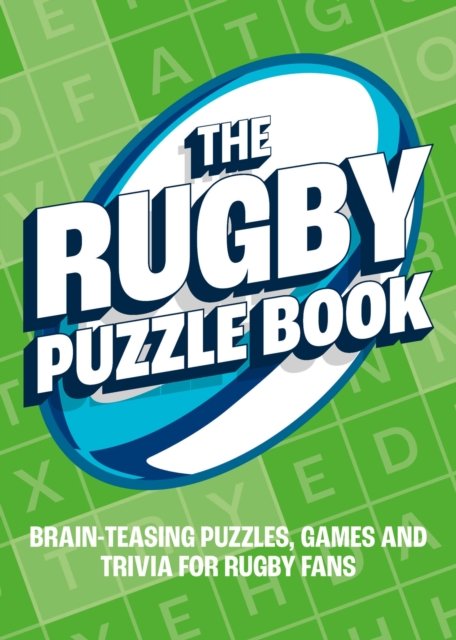 The Rugby Puzzle Book: Brain-Teasing Puzzles, Games and Trivia for Rugby Fans - Summersdale Publishers - Livres - Octopus Publishing Group - 9781800079229 - 13 juillet 2023
