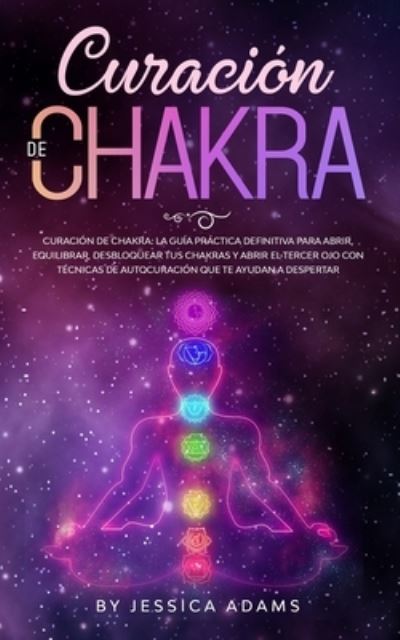 Cover for Jessica Adams · Curacion de Chakra (Pocketbok) (2020)