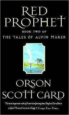 Cover for Orson Scott Card · Red Prophet: Tales of Alvin Maker: Book 2 - Tales of Alvin Maker (Pocketbok) (1991)