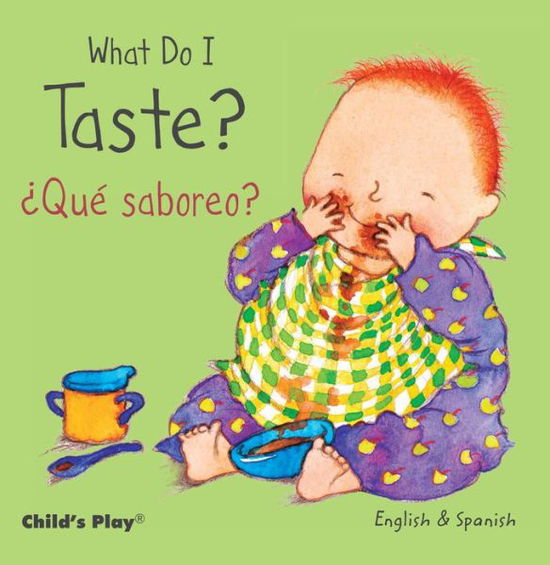 Cover for Annie Kubler · What Do I Taste? / Que Saboreo? (Board book) (2015)