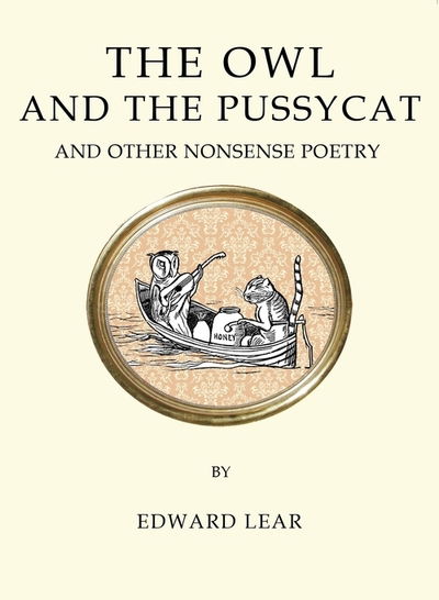 Cover for Edward Lear · The Owl and the Pussycat and Other Nonsense Poetry: Contains the original illustrations by the author (Quirky Classics series) - Quirky Classics (Paperback Book) (2019)
