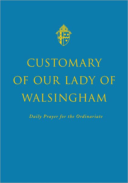 Cover for Andrew Burnham · Customary of Our Lady of Walsingham (Hardcover Book) (2012)