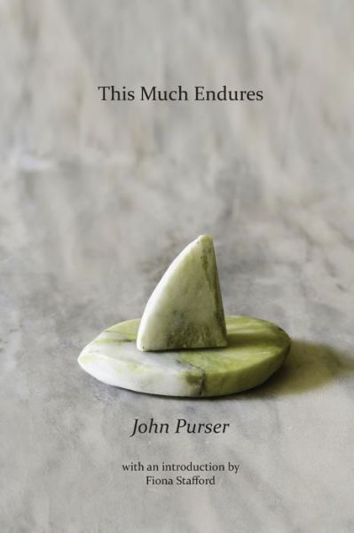 Cover for John Purser · This Much Endures (Paperback Book) (2021)