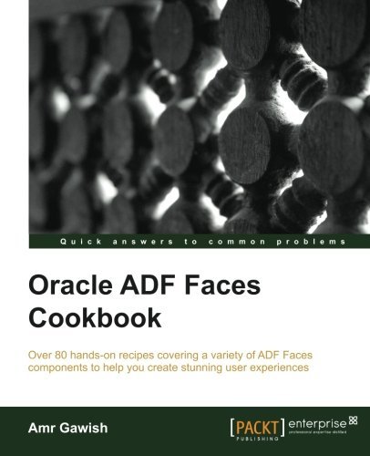 Cover for Amr Gawish · Oracle ADF Faces Cookbook (Pocketbok) (2014)