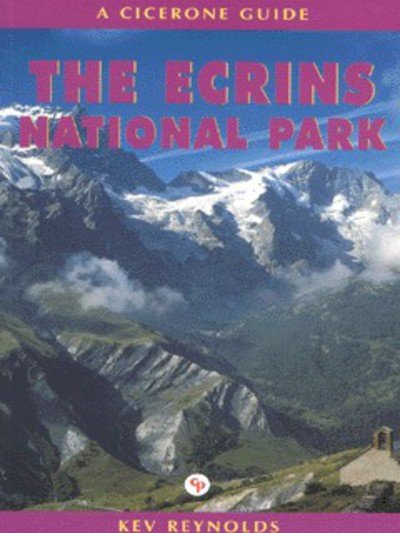 The ecrins national park - Kev reynolds - Boeken - Cicerone press - 9781852843229 - 3 januari 2001