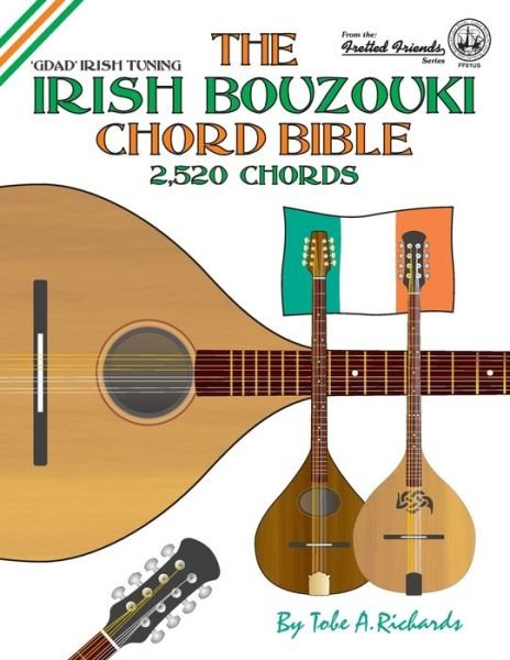 Cover for Tobe A Richards · The Irish Bouzouki Chord Bible (Paperback Book) (2016)