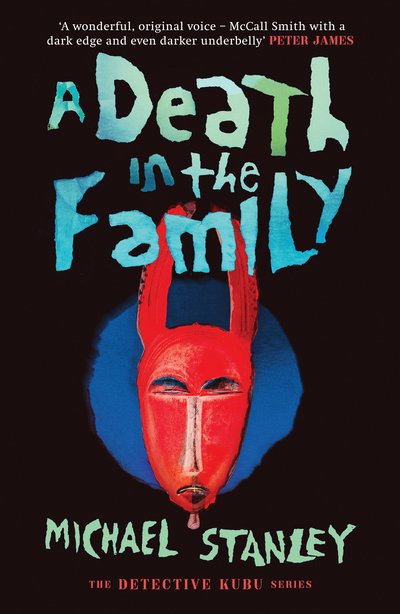 Cover for Michael Stanley · A Death in the Family - Detective Kubu (Pocketbok) (2016)