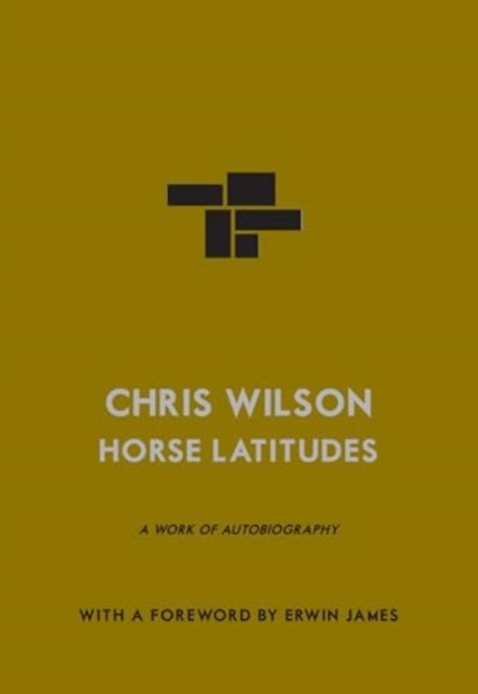 Cover for Chris Wilson · Horse Latitudes (Paperback Book) (2024)