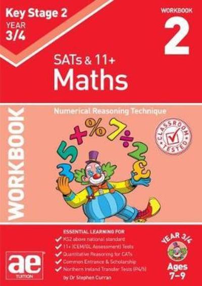 Cover for Stephen C. Curran · KS2 Maths Year 3/4 Workbook 2: Numerical Reasoning Technique (Paperback Book) (2018)