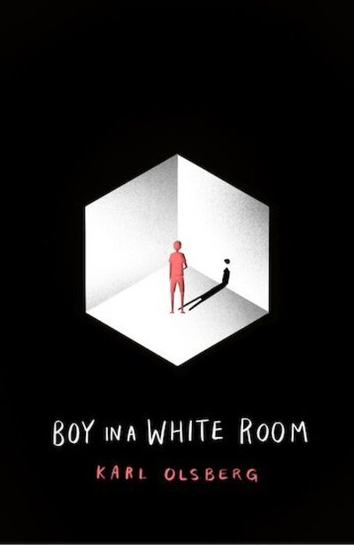 Cover for Karl Olsberg · Boy in a White Room (Paperback Book) (2021)