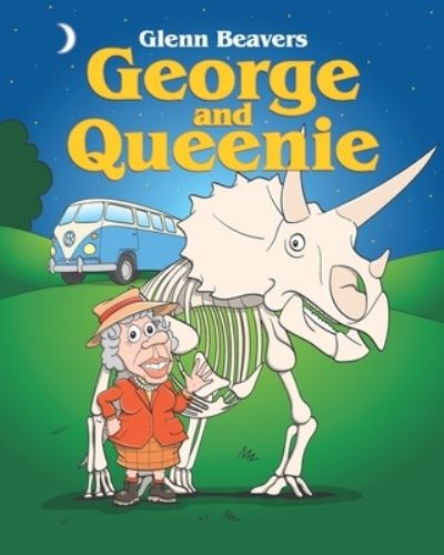 Cover for Kris Lillyman · George And Queenie (Paperback Book) (2021)