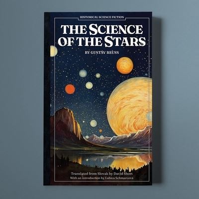 Cover for Gustav Reuss · The Science of the Stars (Paperback Book) (2023)