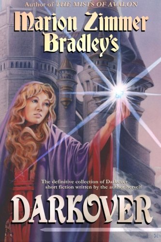Cover for Marion Zimmer Bradley · Marion Zimmer Bradley's Darkover (Darkover Anthology) (Volume 11) (Paperback Book) (2012)