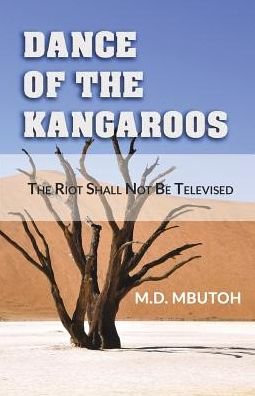 Cover for Md Mbutoh · Dance of the Kangaroos (Paperback Book) (2018)