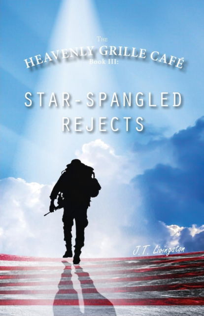 Cover for J T Livingston · Star-Spangled Rejects (Paperback Book) (2016)