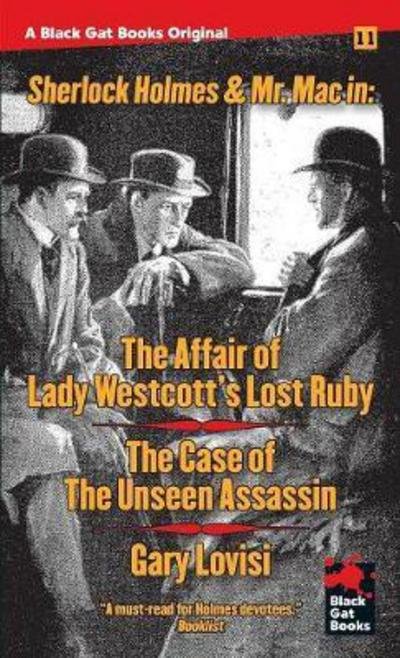The Affair of Lady Westcott's Lost Ruby / The Case of the Unseen Assassin - Black Gat Books - Gary Lovisi - Książki - Stark House Press - 9781944520229 - 19 maja 2017