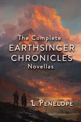 Cover for L Penelope · Earthsinger Chronicles Novellas (Paperback Book) (2021)