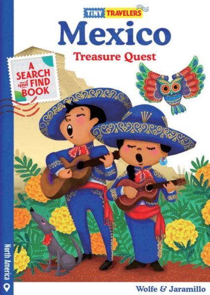 Cover for Susie Jaramillo · Tiny Travelers Mexico Treasure Quest (Hardcover Book) (2019)