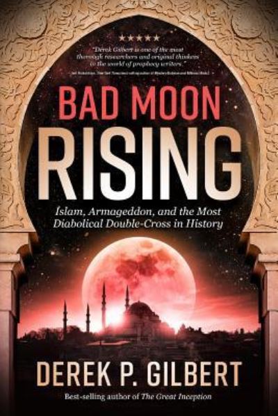 Cover for Derek Gilbert · Bad Moon Rising (Paperback Book) (2019)