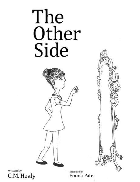 The Other Side - CM Healy - Books - CM Healy - 9781948577229 - June 30, 2018