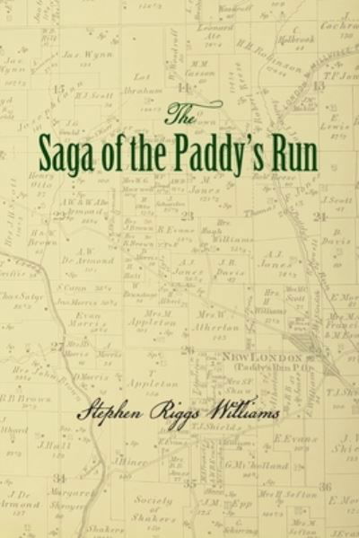 Cover for Stephen Riggs Williams · The Saga of the Paddy's Run (Paperback Book) (2020)